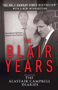 Blair Years; Alastair Campbell; 2008