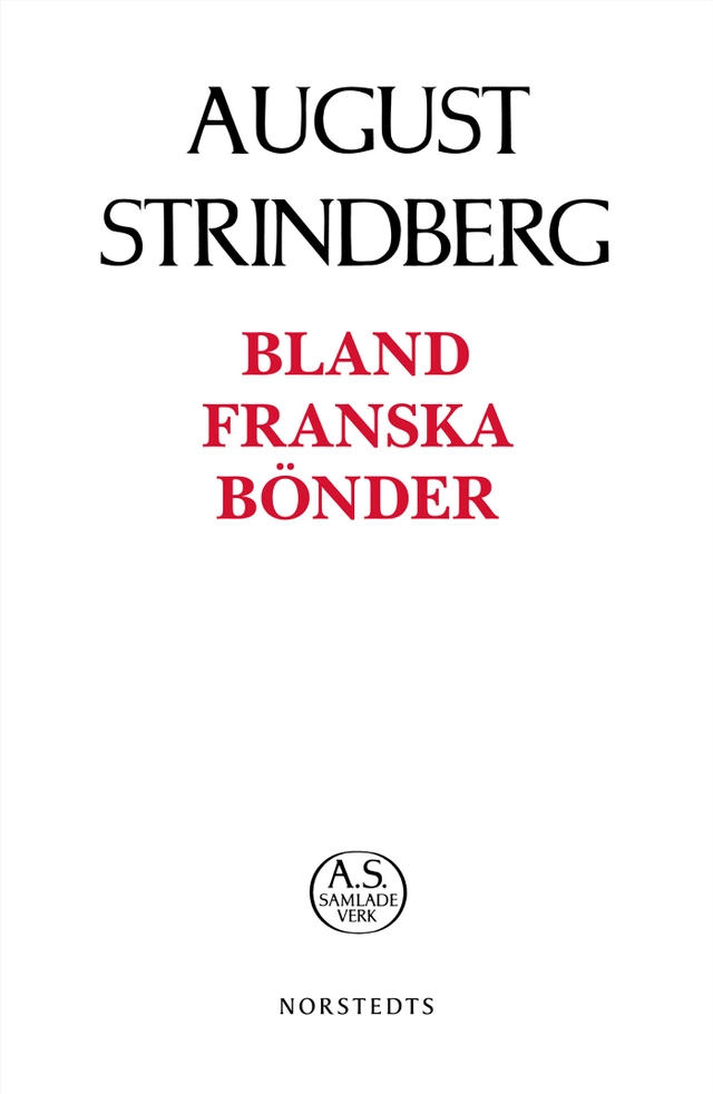 Bland franska bönder; August Strindberg; 2019