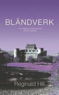 Bländverk; Reginald Hill; 2004