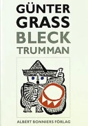 Blecktrumman : roman; Günter Grass; 2000