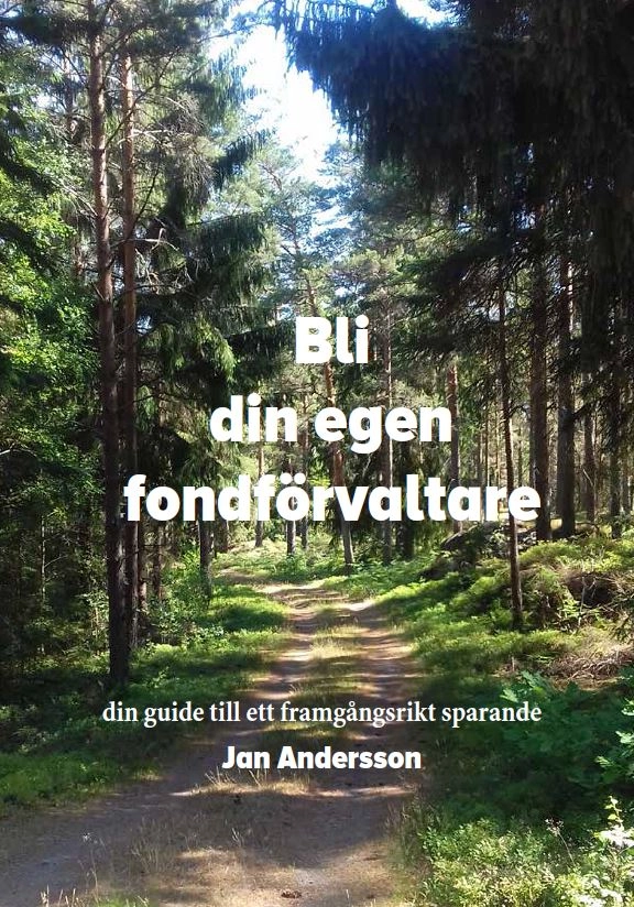 Bli din egen fondförvaltare; Jan Andersson; 2019