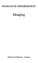 Blindgång; Marianne Fredriksson; 1994