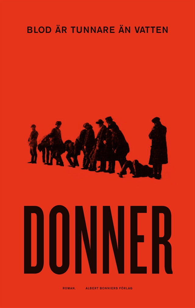 Blod är tunnare än vatten; Jörn Donner; 2018