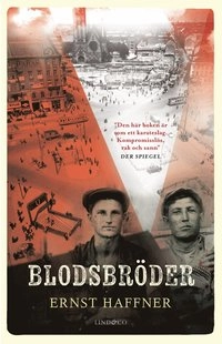 Blodsbröder; Ernst Haffner; 2015