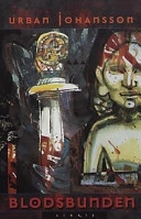 Blodsbunden; Urban Johansson; 2000