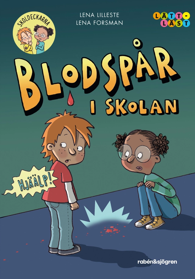 Blodspår i skolan; Lena Lilleste; 2023