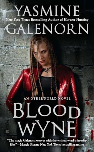 Blood Wyne; Yasmine Galenorn; 2011