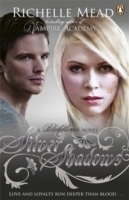 Bloodlines book 5: Silver Shadows; Richelle Mead; 2015