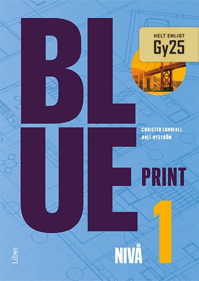 Blueprint nivå 1; Christer Lundfall, Ralf Nyström; 2025