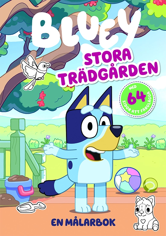 Bluey. Stora trädgården; Leksell Karin Didring; 2023