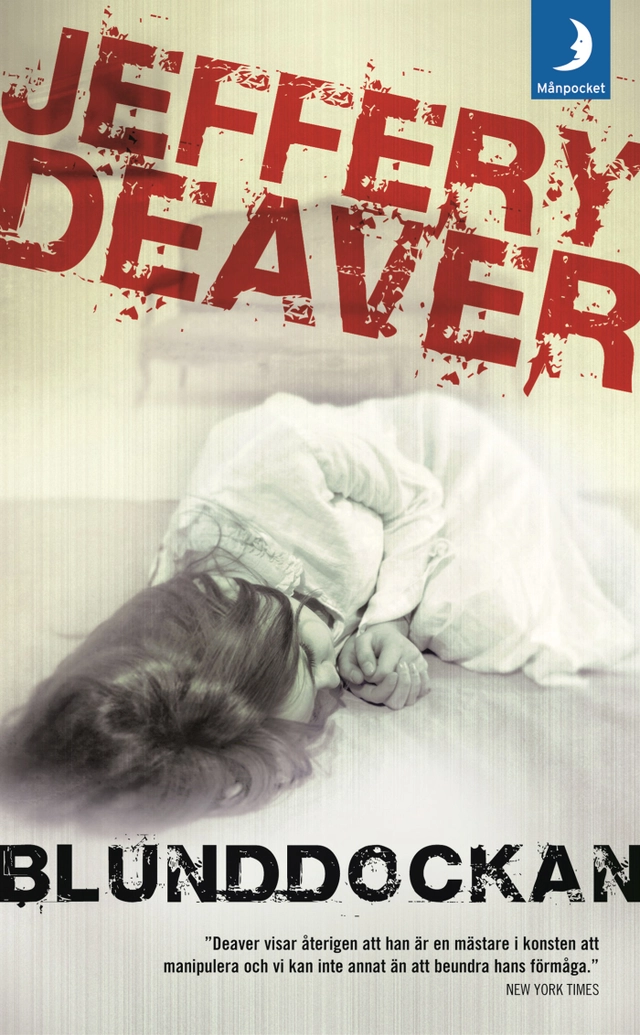 Blunddockan; Jeffery Deaver; 2009