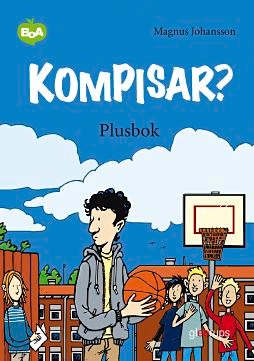 BoA Kompisar? Plusbok; Magnus Johansson; 2009