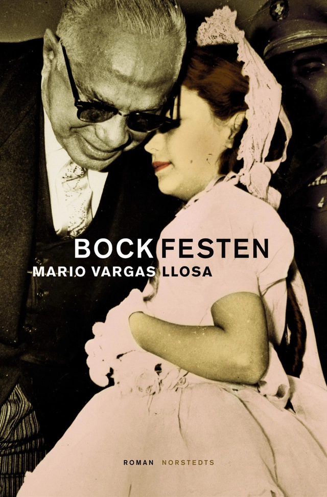 Bockfesten : Roman; Mario Vargas Llosa; 2002
