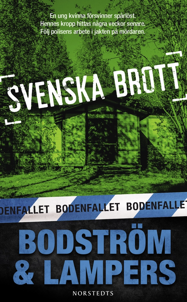 Bodenfallet; Thomas Bodström, Lars Olof Lampers; 2017