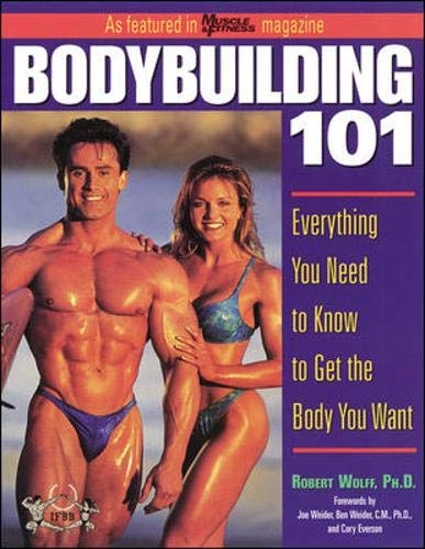 Bodybuilding 101; Robert Wolff; 1999