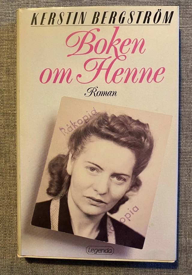 Boken om Henne : roman; Kerstin Bergström; 1988