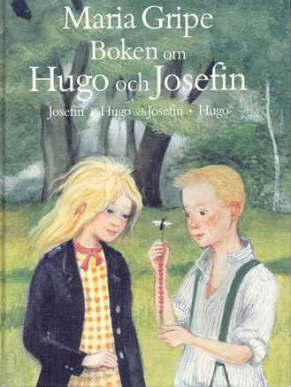 Boken om Hugo och Josefin; Maria Gripe; 1986