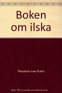 Boken om ilska; Theodore Isaac Rubin; 1980