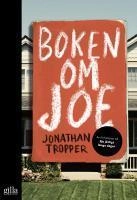Boken om Joe; Jonathan Tropper; 2012