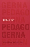 Boken om pedagogerna; Anna Forsell (red); 2005
