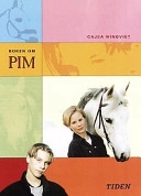 Boken om Pim; Cajsa Winqvist; 1999