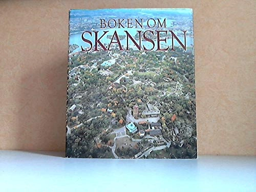 Boken om Skansen; Nils Erik Baehrendtz; 1980