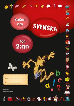 Boken om svenska för 2:an; Åsa Hägg, Kerstin Perlkvist; 2014