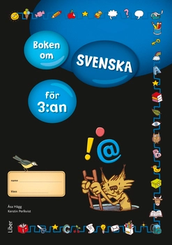 Boken om svenska för 3:an; Åsa Hägg, Kerstin Perlkvist; 2014
