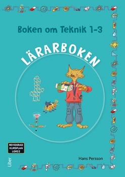 Boken om teknik 1-3 Lärarbok; Hans Persson; 2022