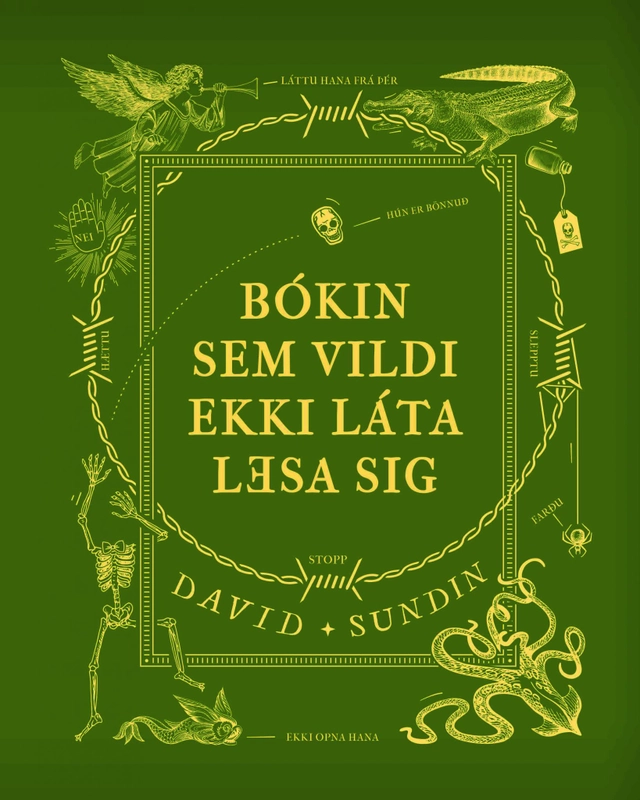 Boken som inte ville bli läst (Isländska); David Sundin; 2021