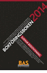 Bokföringsboken 2014 : svensk redovisning; 2014