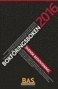 Bokföringsboken 2016 : svensk redovisning; Wolters Kluwer; 2016
