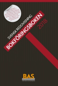 Bokföringsboken 2018 : svensk redovisning; Wolters Kluwer; 2018