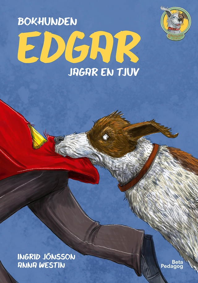 Bokhunden Edgar jagar en tjuv; Ingrid Jönsson; 2021