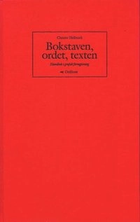 Bokstaven, ordet, texten 3u; Christer Hellmark; 1998