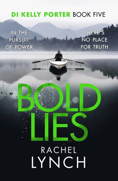Bold Lies; Rachel Lynch; 2019