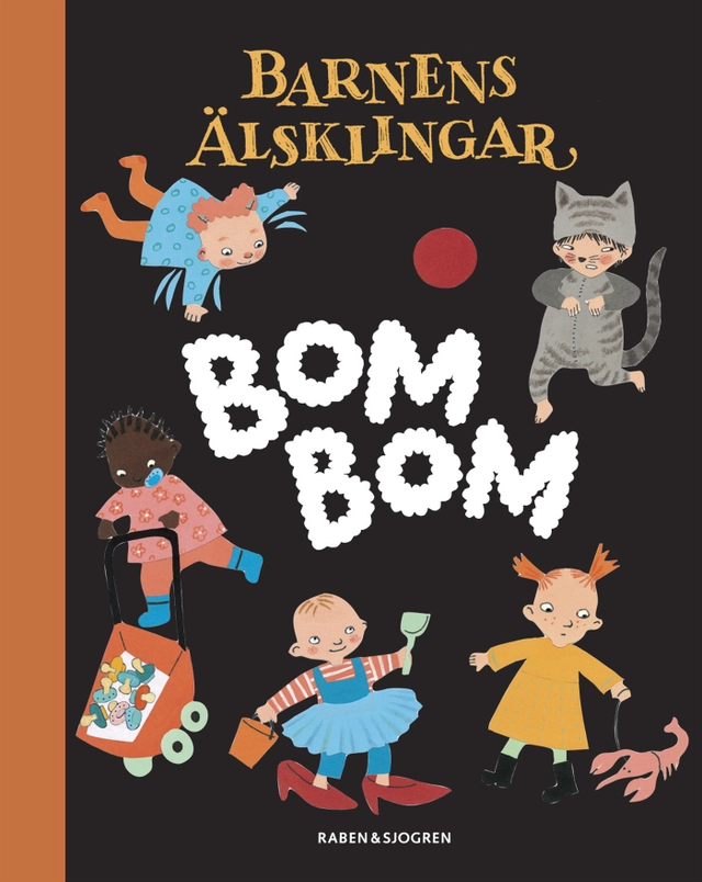 Bom Bom : småbarnens bok; Birgitta Westin; 2005