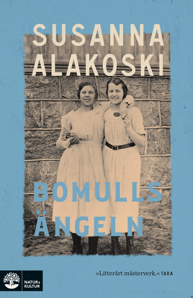 Bomullsängeln; Susanna Alakoski; 2019