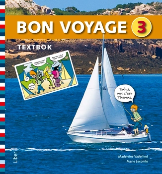 Bon Voyage 3 Textbok; Madeleine Vaderlind, Marie Lecomte; 2011