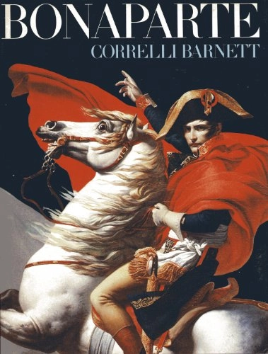 Bonaparte; Correlli Barnett; 1978
