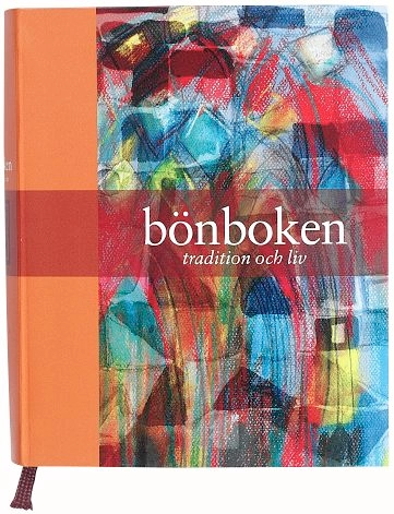 Bönboken Tradition och liv; Johan F. Dalman, Maria Mannberg; 2003