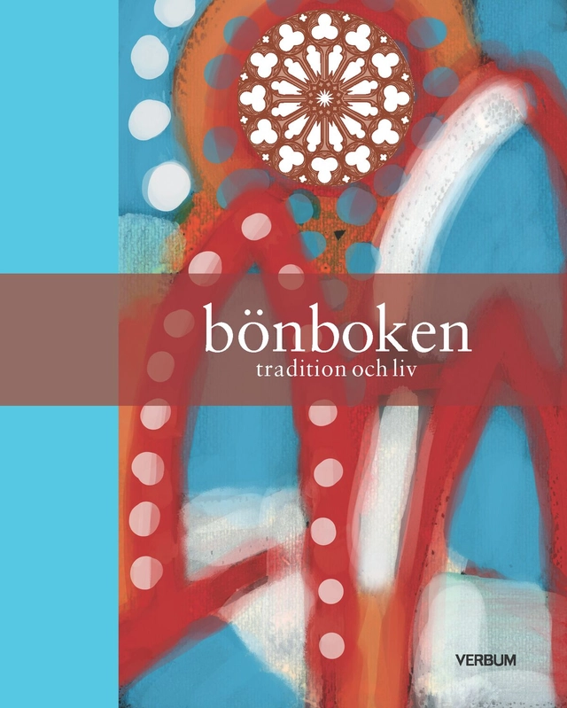Bönboken : tradition och liv; Johan F. Dalman; 2024