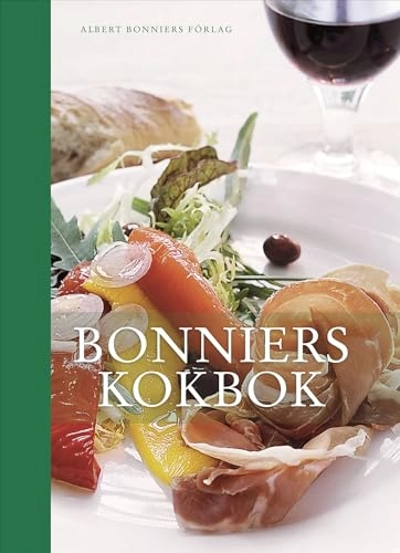 Bonniers kokbok; Fredrik Eriksson, Birgit Hemberg; 2006
