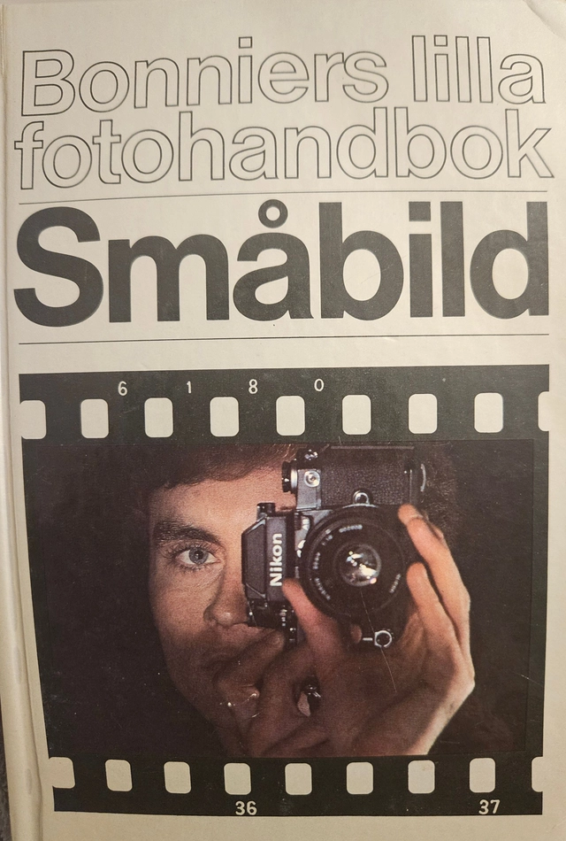 Bonniers lilla fotohandbok : småbild; Julian Calder; 1980
