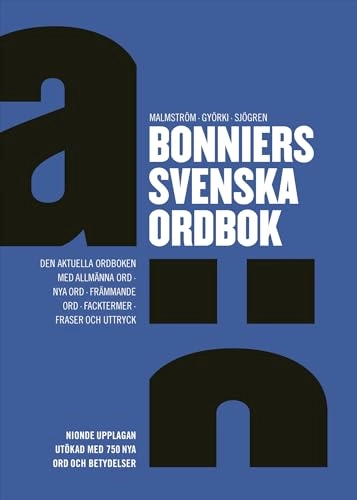 Bonniers svenska ordbok; Peter A. Sjögren, Iréne Györki; 2006
