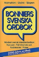 Bonniers svenska ordbok; Sten Malmström; 1999