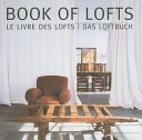 Book of Lofts; Simone Schleifer; 2009
