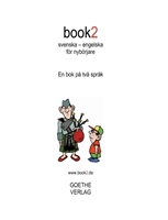 book2 svenska - engelska  för nybörjare; Johannes Schumann; 2010