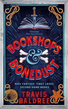 Bookshops & Bonedust; Travis Baldree; 2024