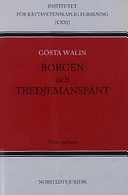 Borgen och tredjemanspant; Gösta Walin; 2002